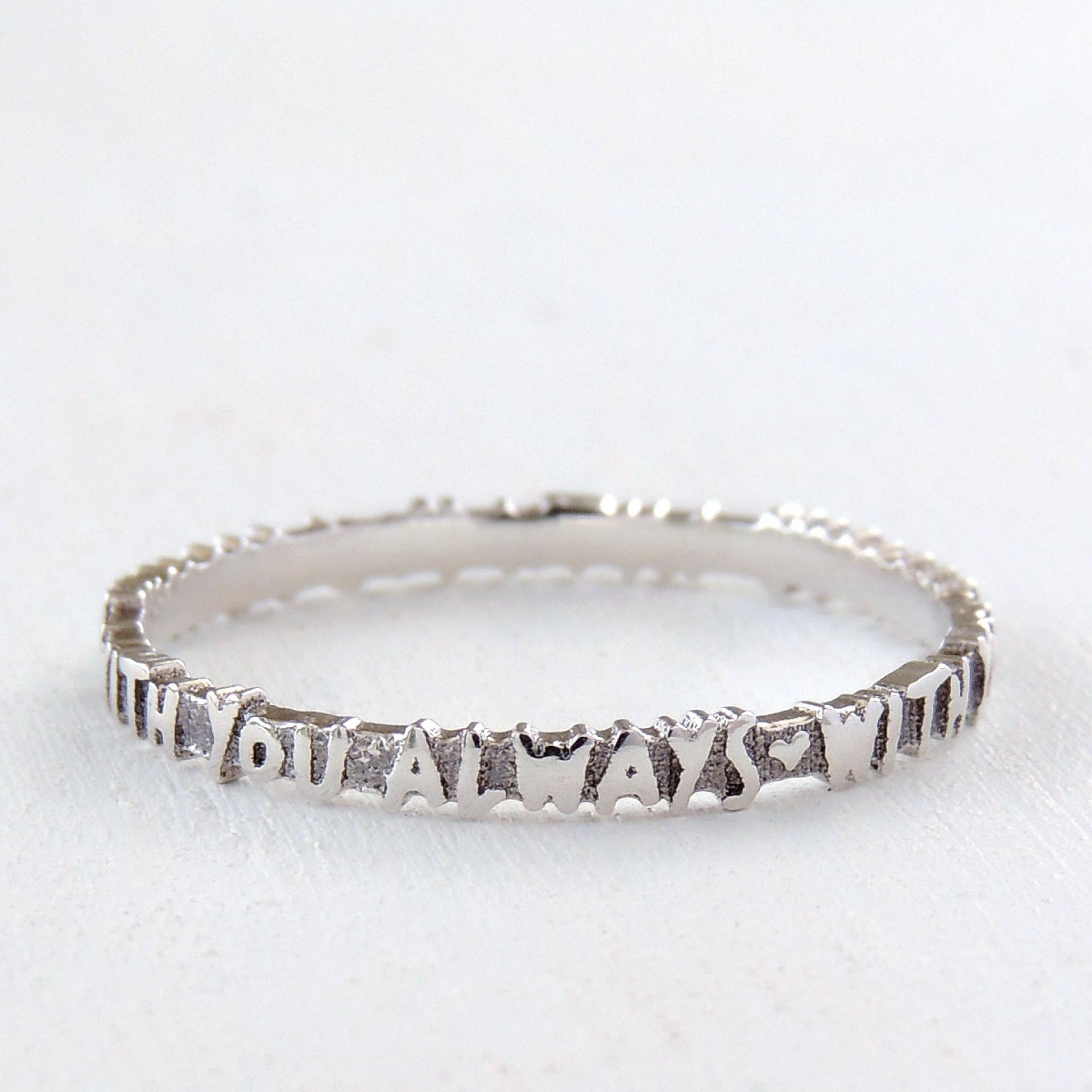 With You Always Word Phrase Mantra Ring